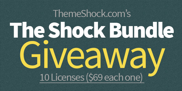 10 Shock Bundle Licenses Giveaway from ThemeShock