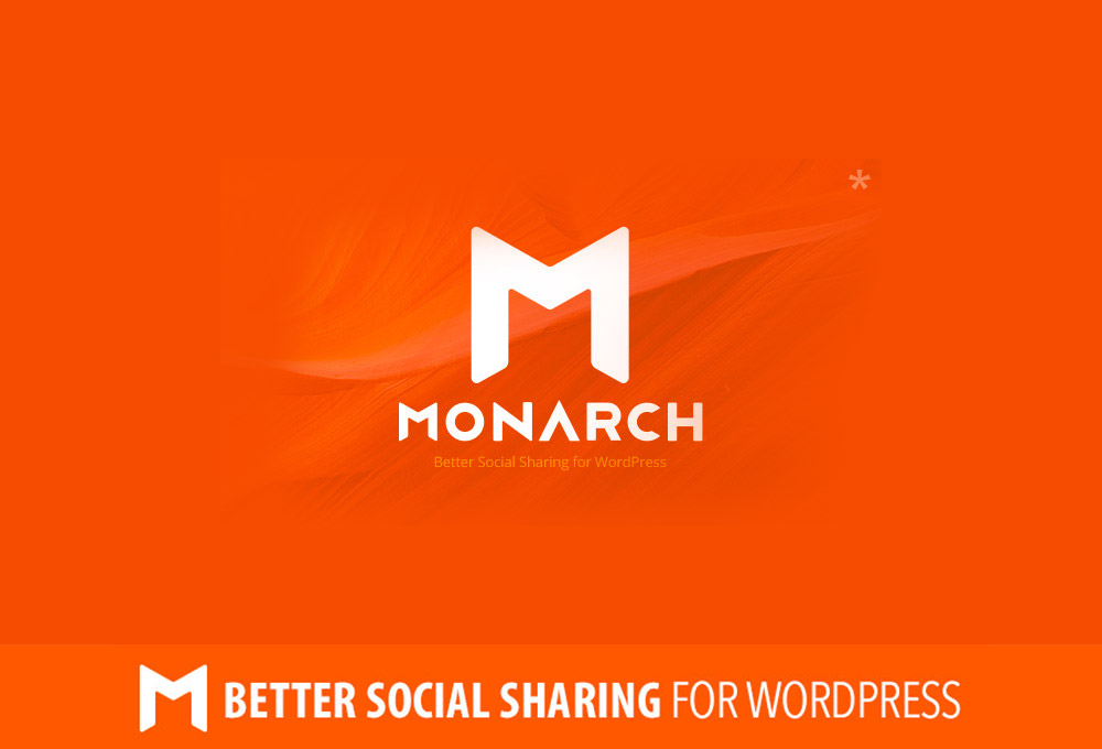 Why it pays to work with social sharing plugins like Monarch