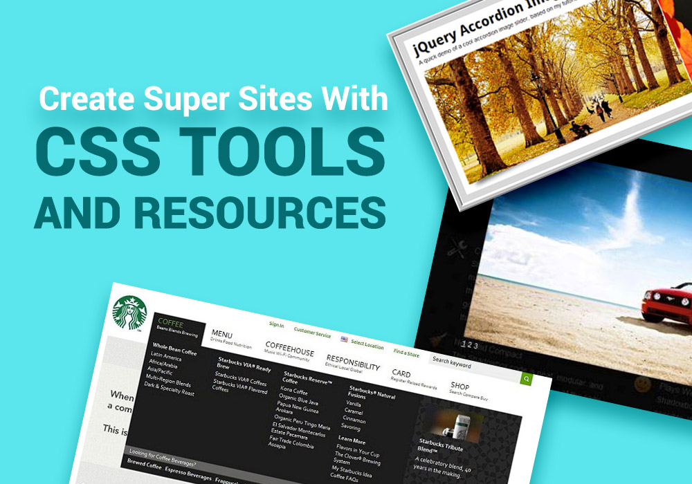 Create Super Sites With CSS Tools And Resources