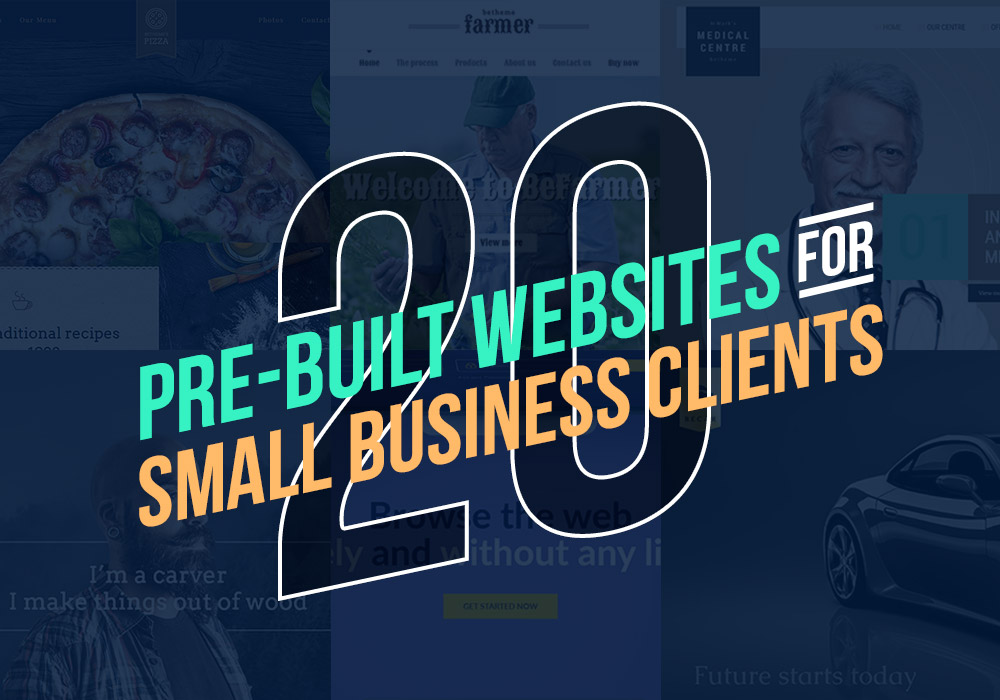 20 Pre-Built Websites Perfect for Your Small Business Client