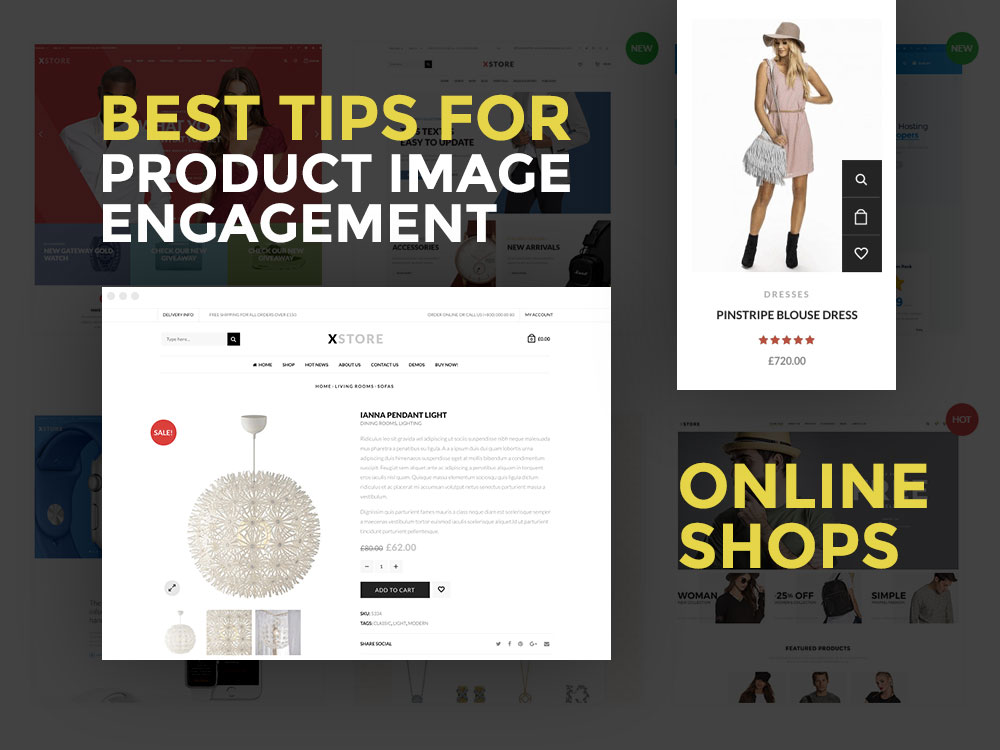 The Best Tips For Product Image Engagement In Online Shops