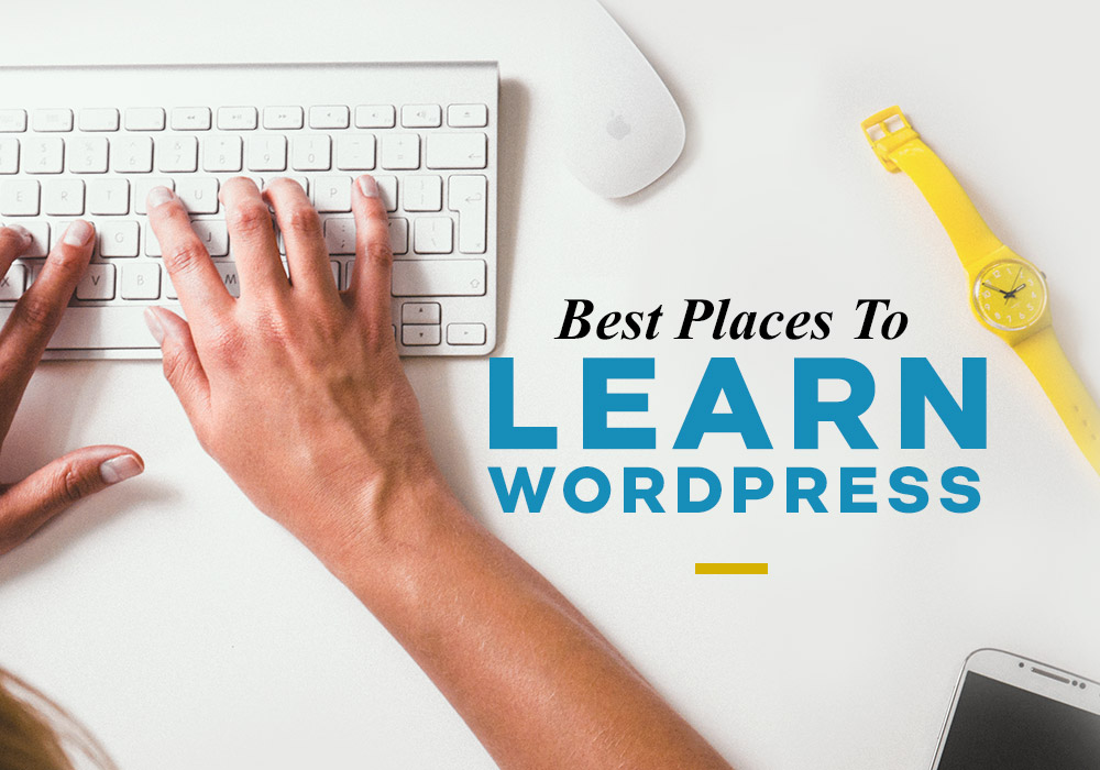 8 Best Places to Learn WordPress