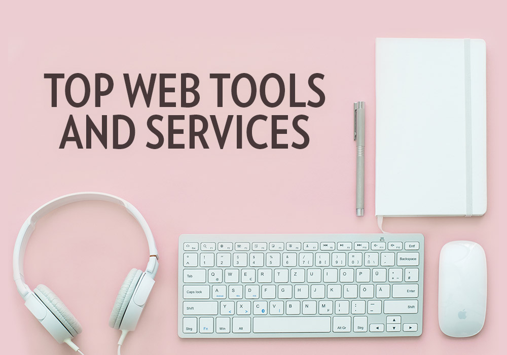 Top Web Tools And Services Handpicked In 2017