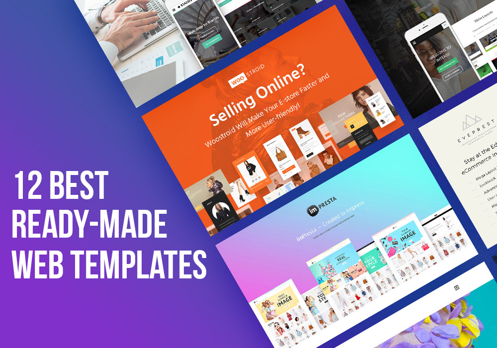 Be Modern – 12 Best Ready-Made Flagship Templates 2017