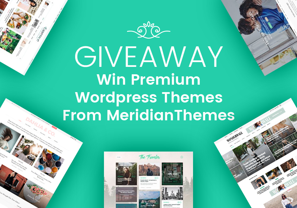 Giveaway: Win Premium WordPress Themes from MeridianThemes