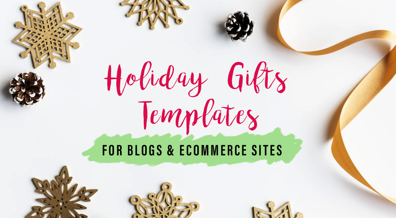 20 Beautiful Holiday And Gifts Templates for Blogs and eCommerce Sites