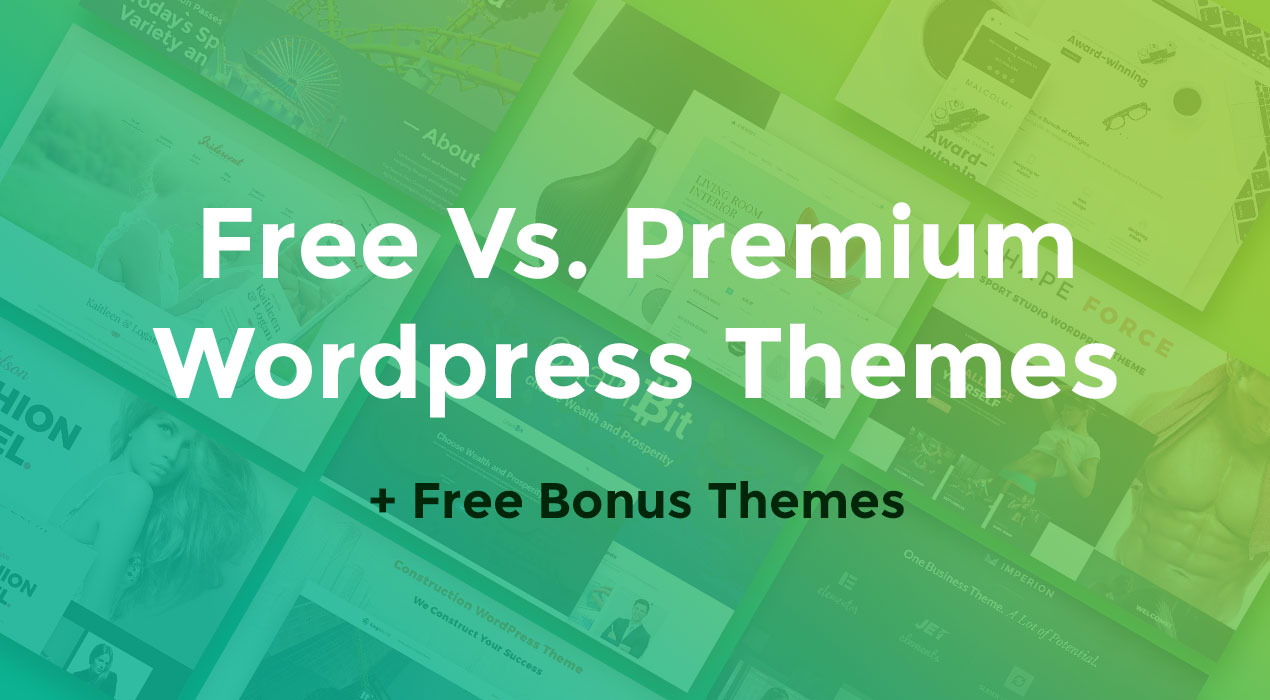 Free vs Premium WordPress Themes + Free Bonus Themes