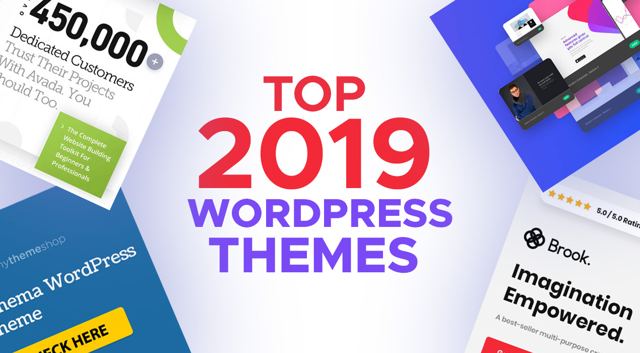 In a Rut? Any of These Top 2019 WordPress Themes Will Get You Out of It –  					    and Fast