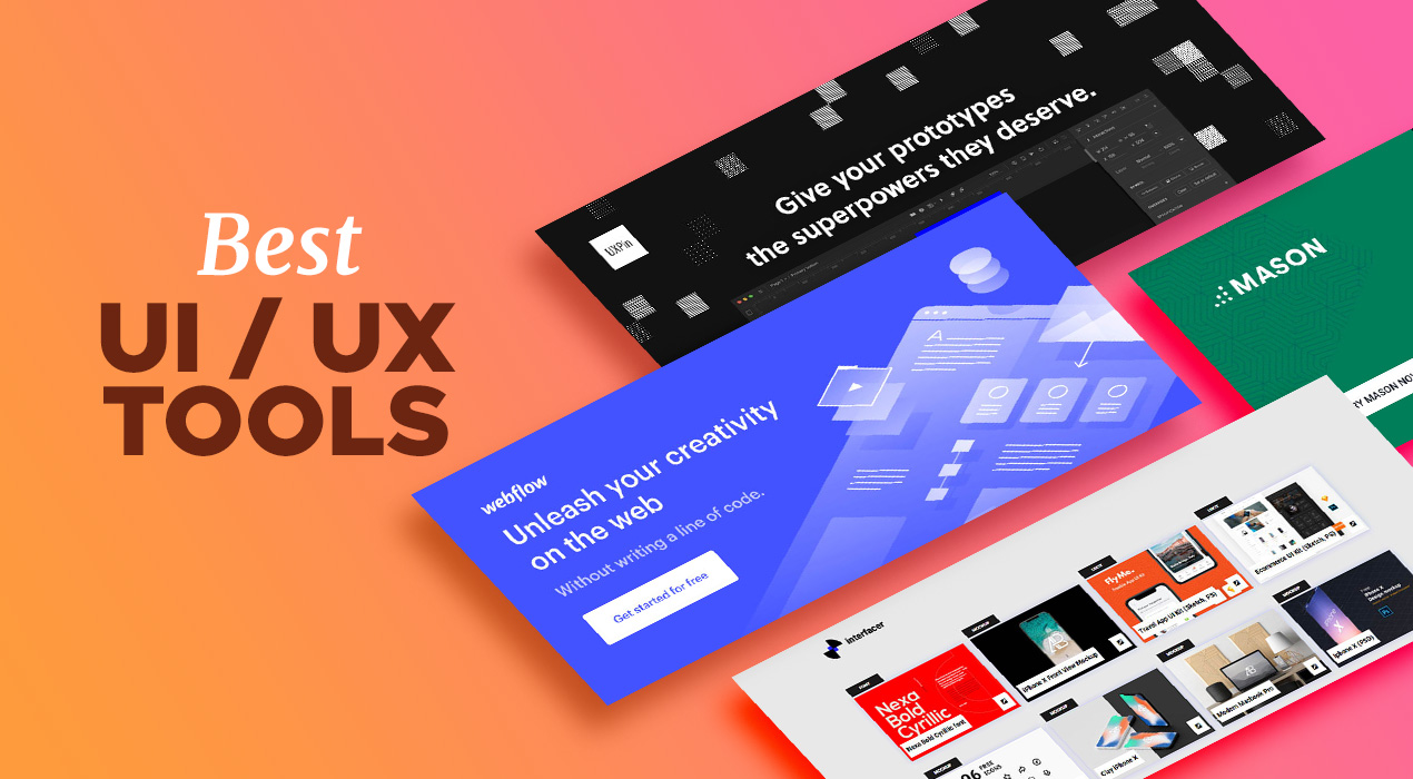 The best UX/UI tools that designers should use