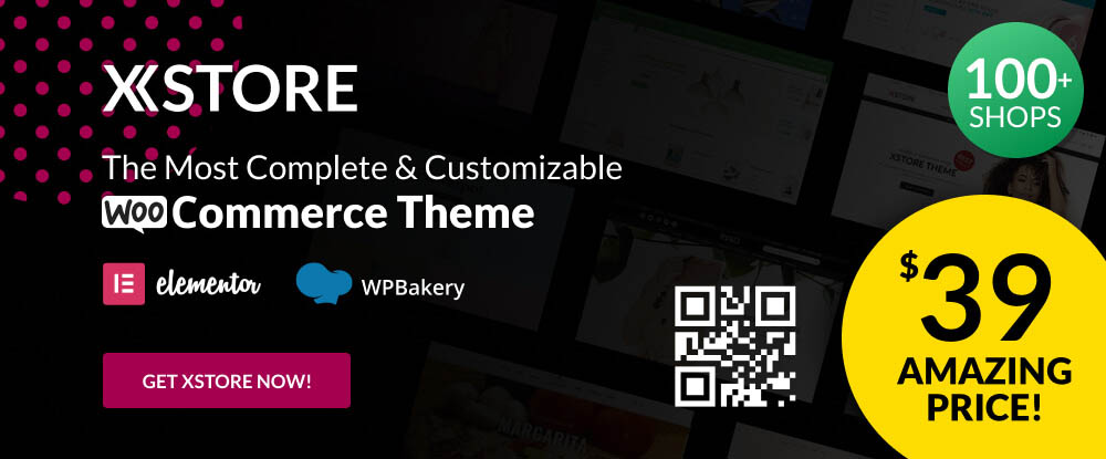 XStore – The Most Complete & Customizable WooCommerce Theme